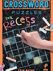 Crossword Puzzles for Recess Paperback