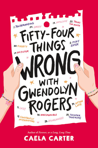 Fifty-Four Things Wrong with Gwendolyn Rogers (Hardcover) Children's Books Happier Every Chapter   