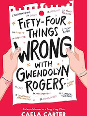 Fifty-Four Things Wrong with Gwendolyn Rogers