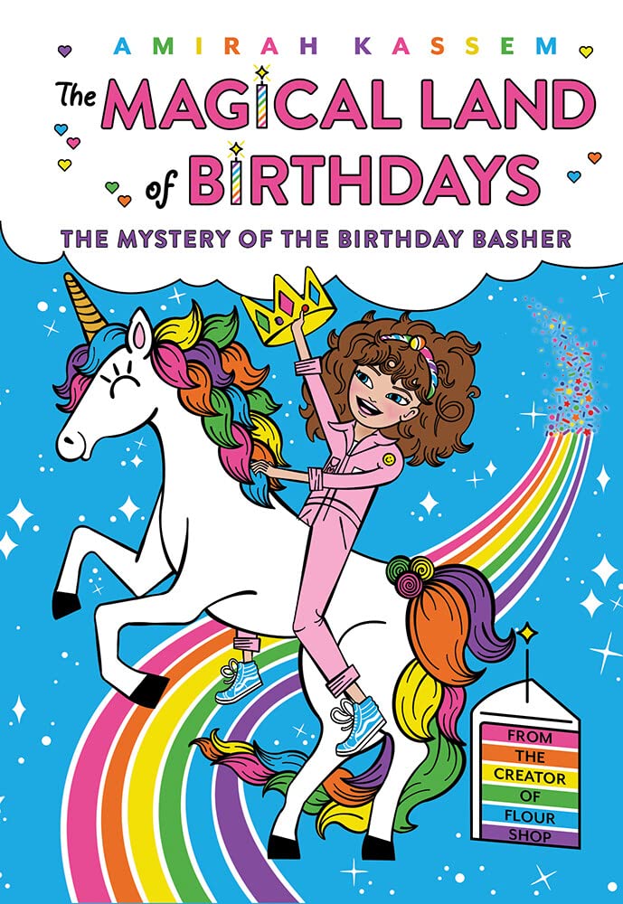 The Mystery of the Birthday Basher (The Magical Land of Birthdays #2) (Paperback) Children's Books Happier Every Chapter   