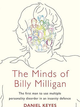 The Minds of Billy Milligan: The book that inspired the hit series The Crowded Room starring Tom Holland