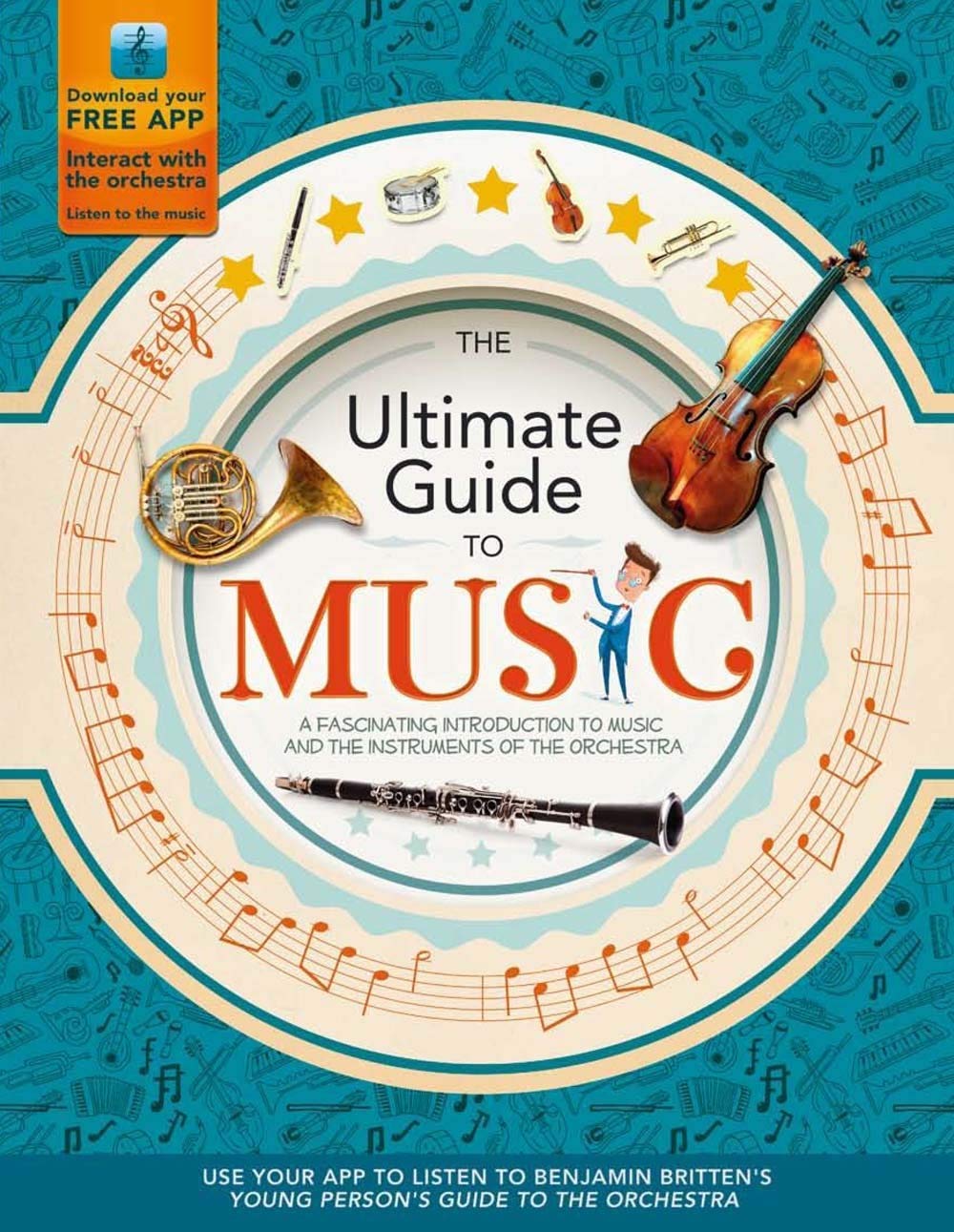 The Ultimate Guide to Music A Fascinating Introduction to Music and the Instruments of the Orchestra (Y)(Hardcover)