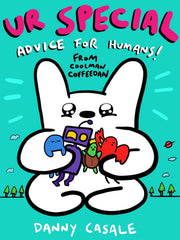 Ur Special: Advice for Humans from Coolman Coffeedan Paperback November 2, 2021 by Danny Casale (Author)