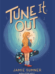 Tune It Out (Hardcover)