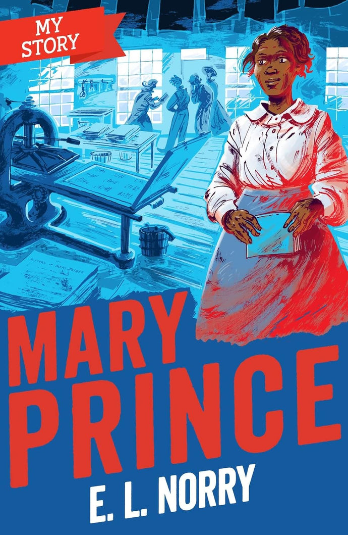 Mary Prince (reloaded look) (My Story) Paperback Ndah Mbawa @ Happier Every Chapter