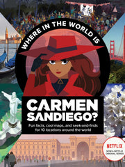 Carmen Sandiago With Fun Facts, Cool Maps, and Seek and Finds for 10 Locations Around the World(Paperback)