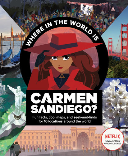 Carmen Sandiago With Fun Facts, Cool Maps, and Seek and Finds for 10 Locations Around the World(Paperback) Children's Books Happier Every Chapter   