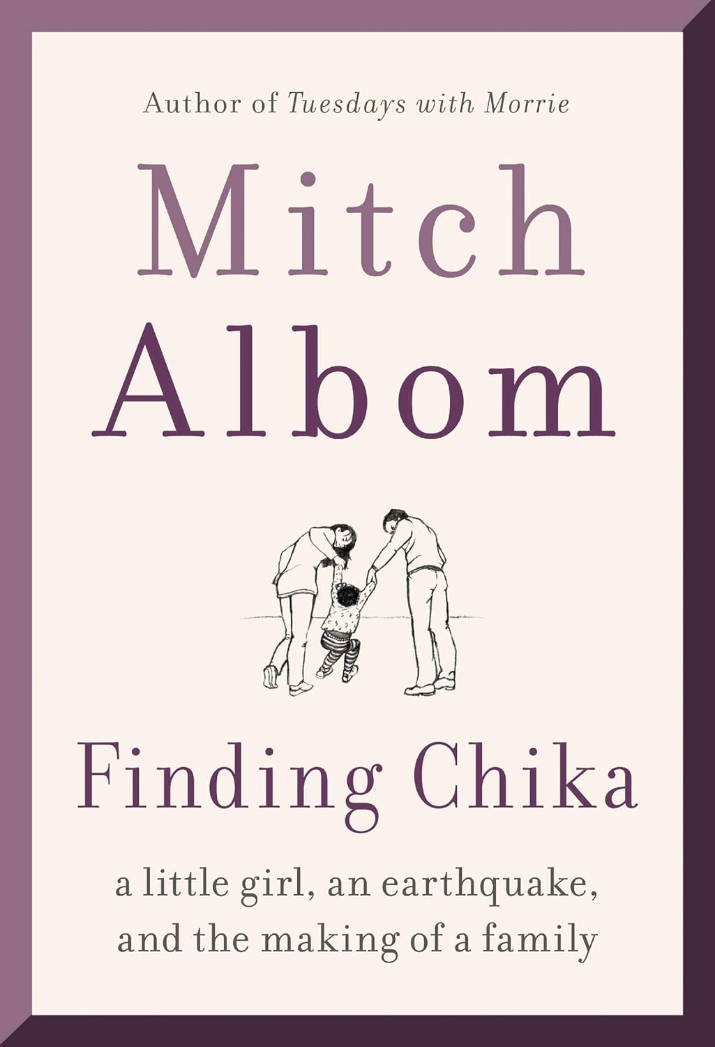 Finding Chika: A Little Girl, an Earthquake, and the Making of a Family Paperback