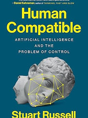 Human Compatible: Artificial Intelligence and the Problem of Control Hardcover