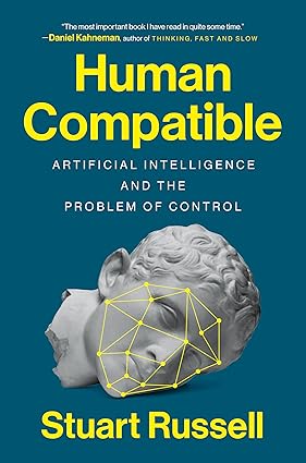 Human Compatible: Artificial Intelligence and the Problem of Control Hardcover Adult Non-Fiction Happier Every Chapter   