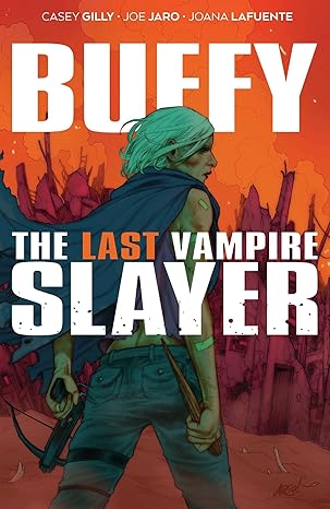 Buffy the Last Vampire Slayer SC (Buffy the Vampire Slayer) Paperback Comics & Graphic Novels Happier Every Chapter   