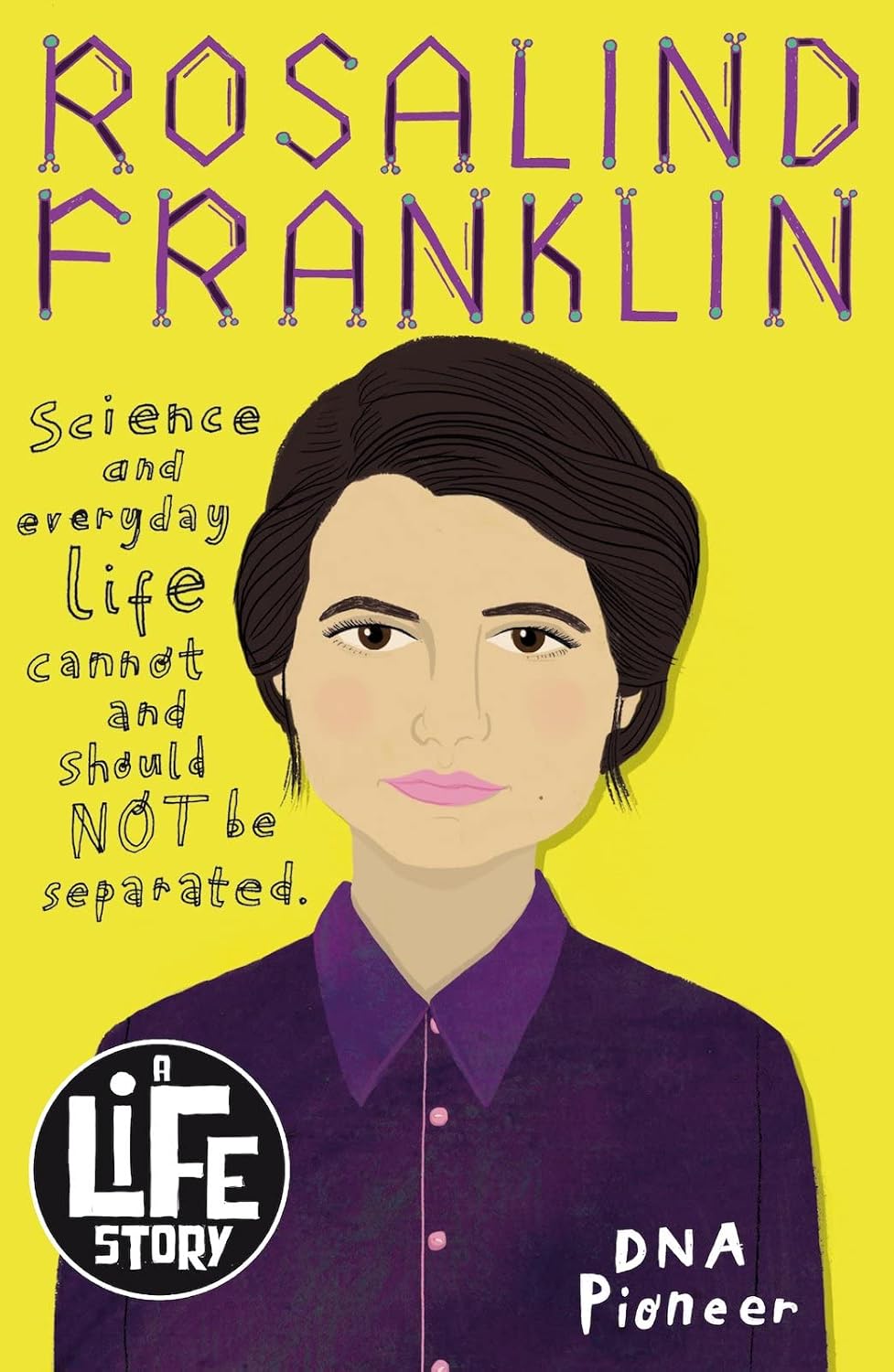 Rosalind Franklin: 1 (A Life Story) Paperback – 2 Jan. 2020 by Michael Ford (Author)