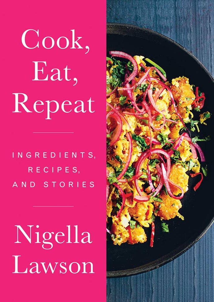 Cook, Eat, Repeat: Ingredients, Recipes, and Stories Hardcover – International Edition, April 20, 2021 by Nigella Lawson (Author) Happier Every Chapter