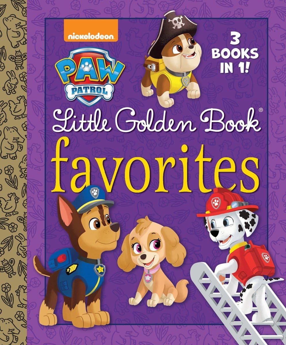 Paw Patrol Little Golden Book Favorites: 3 Books in 1! Itty Bitty Kitty Rescue and Puppy Birthday to You! and Pirate Pups!