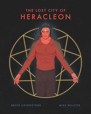 The Lost City of Heracleon Hardcover