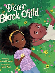 Dear Black Child Hardcover