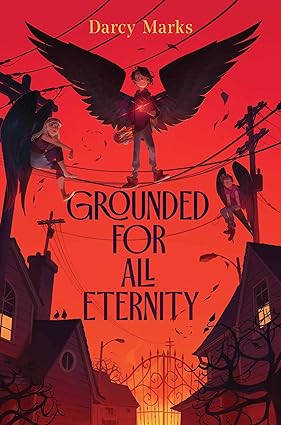 Grounded for All Eternity Hardcover