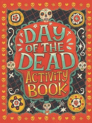 Day of the Dead Activity Book Paperback