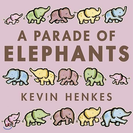 A Parade of Elephants Hardcover Children's Books Happier Every Chapter   