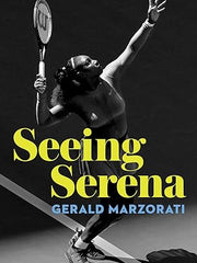 Seeing Serena Hardcover