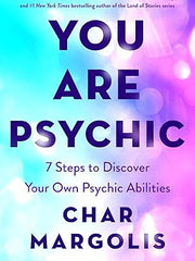 You Are Psychic: 7 Steps to Discover Your Own Psychic Abilities Hardcover