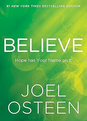 Believe: Hope Has Your Name on It Hardcover