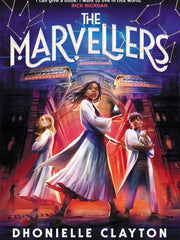 The Marvellers the spellbinding magical fantasy adventure!(Hardcover)