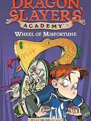 Wheel of Misfortune #7 (Dragon Slayers' Academy) Paperback