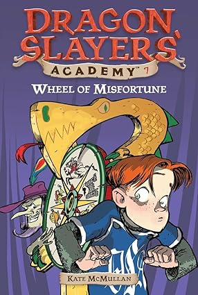 Wheel of Misfortune #7 (Dragon Slayers' Academy) Paperback Children's Books Happier Every Chapter