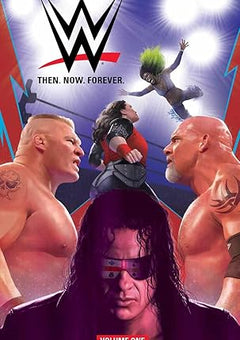 WWE: Then Now Forever Vol. 1 Paperback