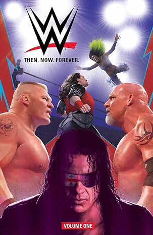 WWE: Then Now Forever Vol. 1 Paperback Comics & Graphic Novels Happier Every Chapter   