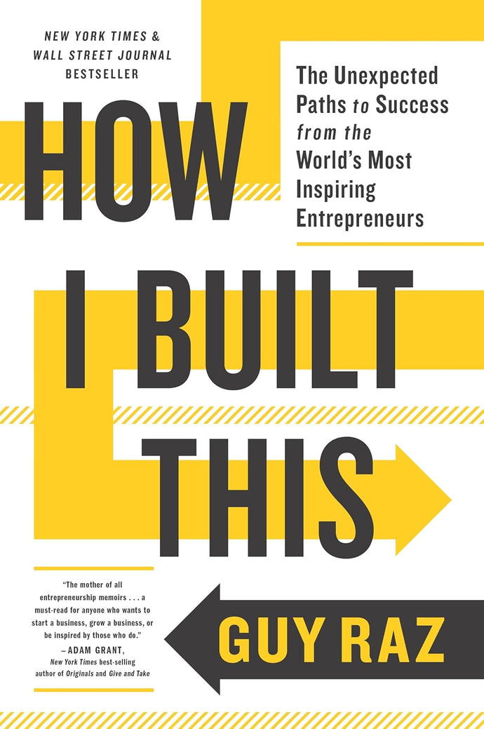 How I Built This: The Unexpected Paths to Success from the World's Most Inspiring Entrepreneurs Paperback Adult Non-Fiction Happier Every Chapter   