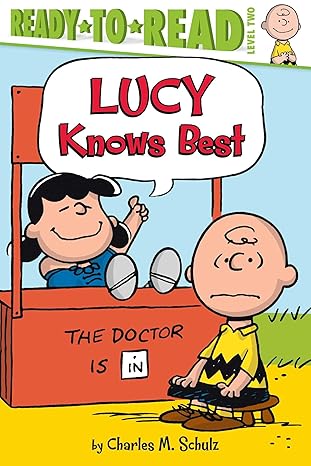 Lucy Knows Best (Ready-to-Read, Level 2: Peanuts) Paperback Children's Books Happier Every Chapter   