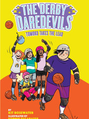 Tomoko Takes the Lead (The Derby Daredevils Book #3) (Hardcover)