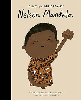 Nelson Mandela (73) (Little People, BIG DREAMS) Hardcover Children's Books Happier Every Chapter