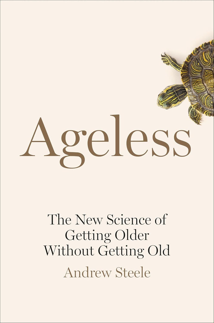 Ageless: The New Science of Getting Older Without Getting Old Hardcover Adult Non-Fiction Ndah Mbawa @ Happier Every Chapter   