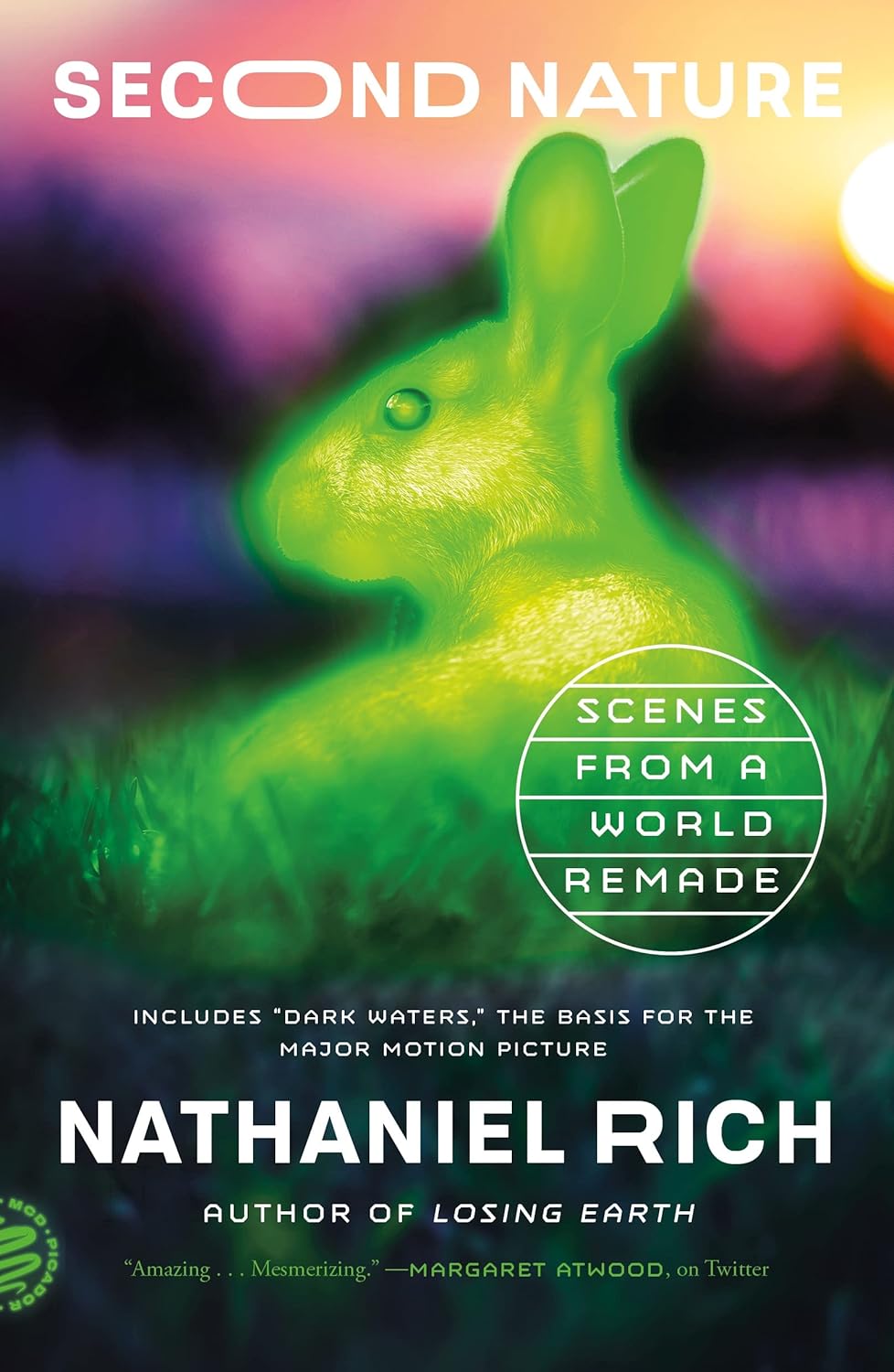 Second Nature: Scenes from a World Remade Paperback