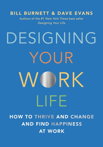 Designing Your Work Life: How to Thrive and Change and Find Happiness at Work Hardcover  Ndah Mbawa @ Happier Every Chapter   