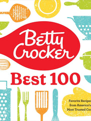Betty Crocker Best 100: Favorite Recipes from America's Most Trusted Cook Hardcover €“ 15 Dec. 2021 by Betty Crocker (Author)