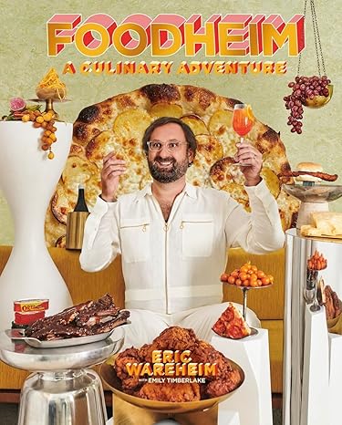 Foodheim: A Culinary Adventure (A Cookbook): 1 Hardcover