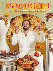 Foodheim: A Culinary Adventure (A Cookbook): 1 Hardcover