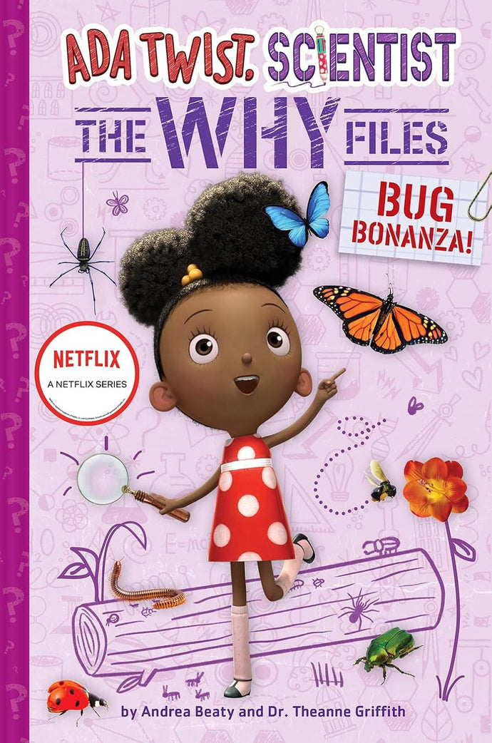 Bug Bonanza! (Ada Twist, Scientist: Why Files #4) (The Questioneers) Hardcover Ndah Mbawa @ Happier Every Chapter