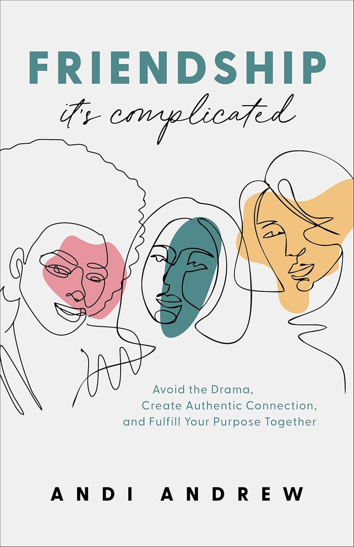 Friendship—It's Complicated Paperback Happier Every Chapter