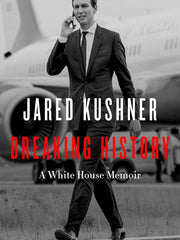 Breaking History: A White House Memoir Hardcover
