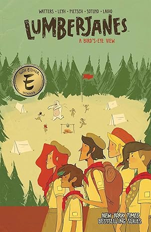 Lumberjanes Vol. 7: a Bird's-Eye View: Volume 7 Paperback Tweens Fiction Happier Every Chapter   