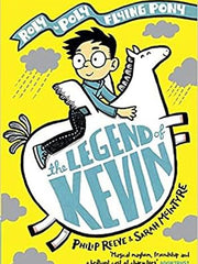 The Legend of Kevin: A Roly-Poly Flying Pony Adventure (Max and Kevin) Paperback