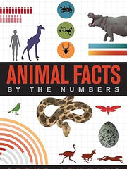 Animal Facts: By the Numbers Hardcover