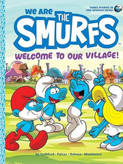 We Are the Smurfs: Welcome to Our Village! (We Are the Smurfs Book 1) Paperback