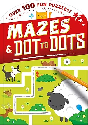 Dot-to-Dot and Mazes: Over 100 Fun Puzzles! Paperback Children's Books Happier Every Chapter