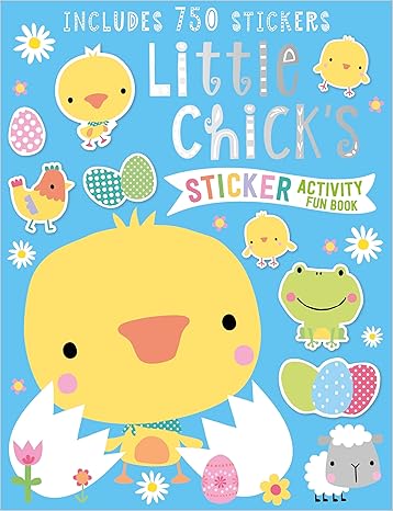 Little Chick's Sticker Activity Book Paperback Children's Books Happier Every Chapter   